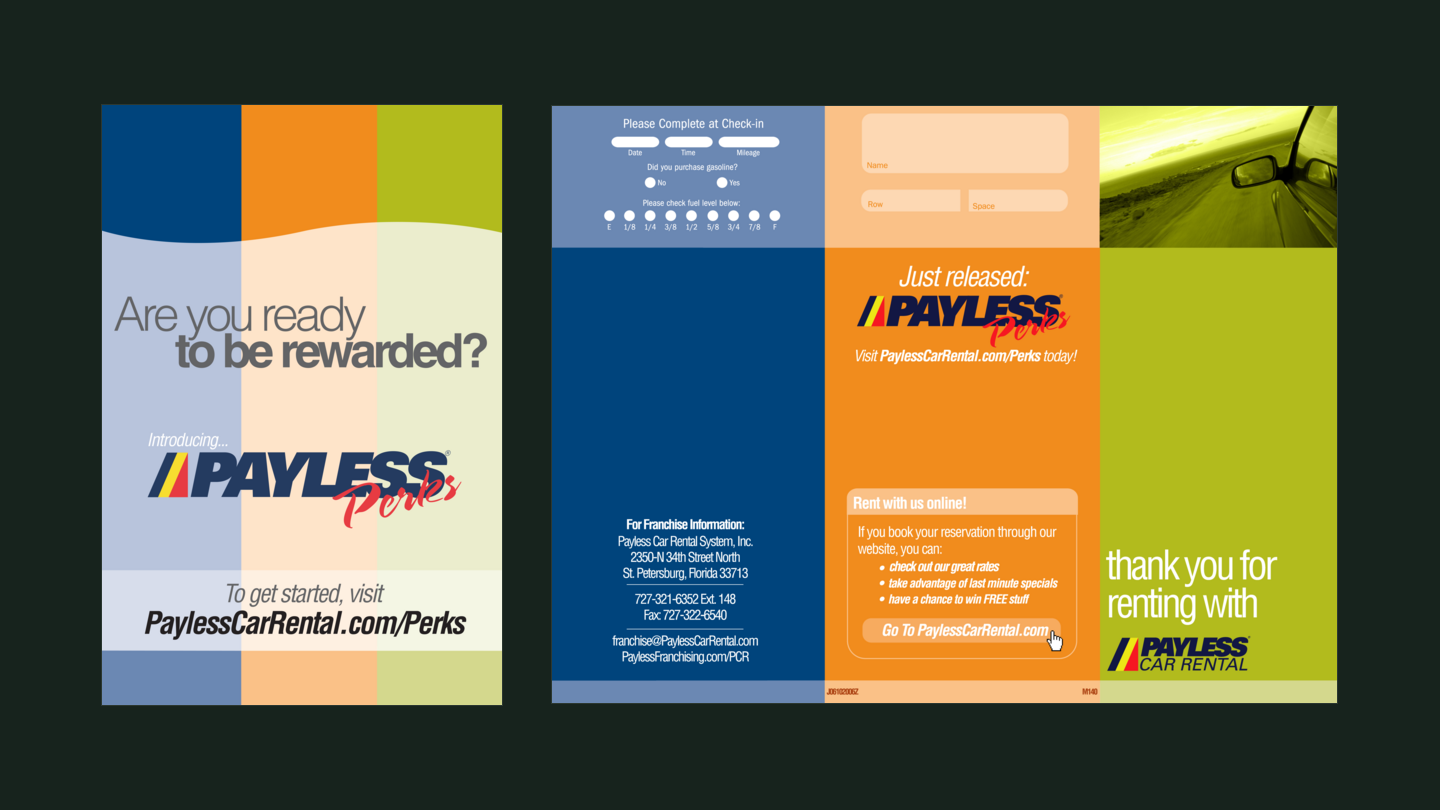 Print for Payless Car Rental, 2006: the Perks campaign poster, and the rental agreement jacket handed to every renter.